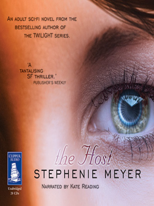 Title details for The Host by Stephenie Meyer - Wait list